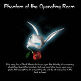 Detailed walkthrough for the Ghost Master assignment Phantom of the Operating Room.